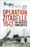 Operation Zitadelle 1943