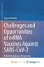 Challenges and Opportunities of mRNA Vaccines Against SARS-CoV-2