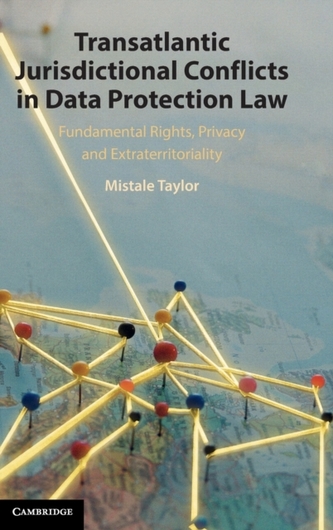 Transatlantic Jurisdictional Conflicts in Data Protection Law