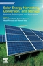 Solar Energy Harvesting, Conversion, and Storage