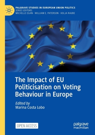 The Impact of EU Politicisation on Voting Behaviour in Europe