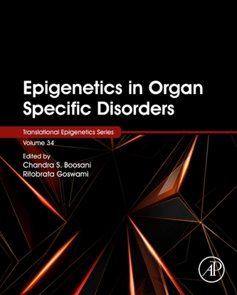 Epigenetics in Organ Specific Disorders