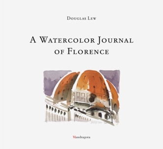 Watercolour Journal of Florence, A