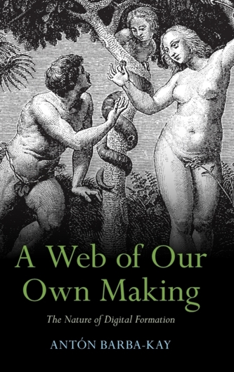 A Web of Our Own Making
