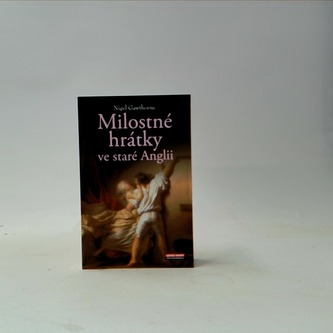 Milostné hrátky ve staré Anglii