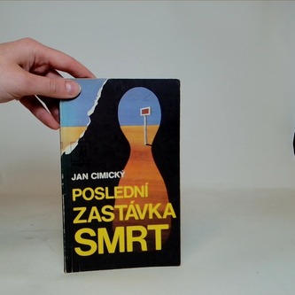 Poslední zastávka smrt