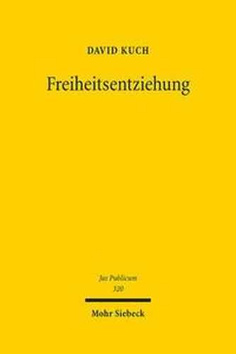 Freiheitsentziehung