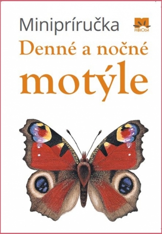 Minipríručka: Denné a nočné motýle