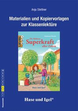Die blödeste Superkraft aller Zeiten. Begleitmaterial