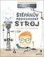 Štěpánův podivuhodný stroj