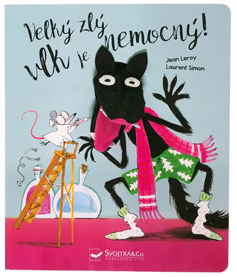 Velký zlý vlk je nemocný