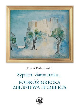 Sypałem ziarna maku…
