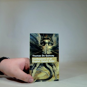 Confessions of an English Opium Eater