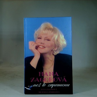 Hana Zagorová...než to zapomenu