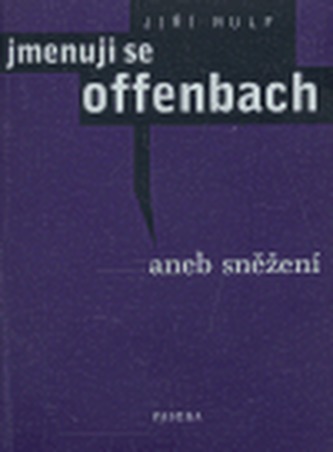 Jmenuji se Offenbach