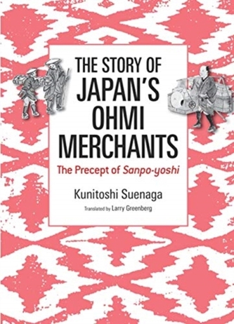 The Story of Japan's Ohmi Merchants