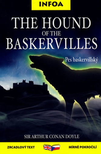The Hound of the Baskervilles/Pes baskervilský - Zrcadlová četba The Hound of the Baskervilles/Pes baskervilský - Zrcadlová četba