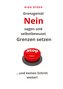 Grenzgenial Nein sagen und selbstbewusst Grenzen setzen