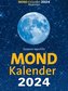 Mondkalender 2024. Der beliebteste Abreißkalender seit über 20 Jahren.
