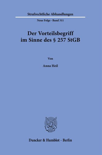 Der Vorteilsbegriff im Sinne des § 257 StGB.