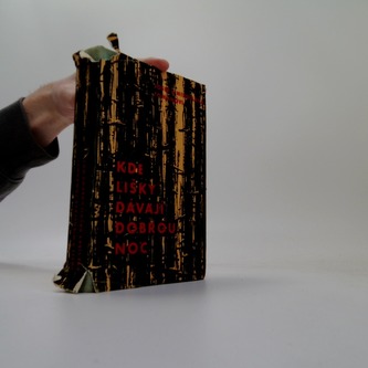 Kde lišky dávají dobrou noc