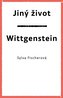 Jiný život Wittgenstein
