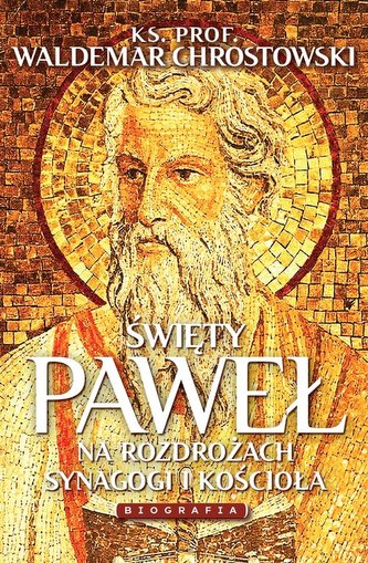 Święty Paweł Biografia