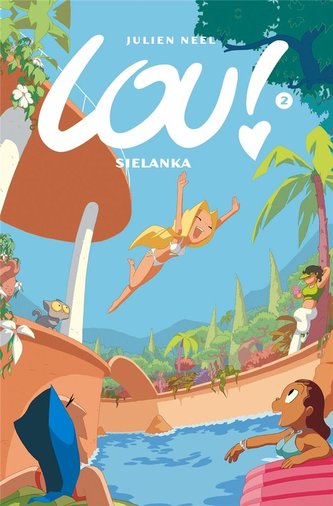 Lou! T.2 Sielanka Lou! T.2 Sielanka
