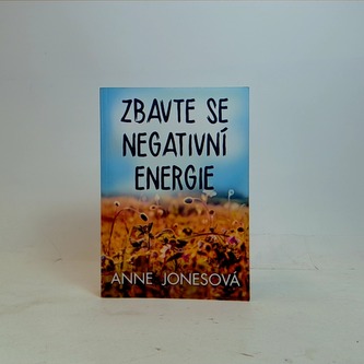 Zbavte se negativní energie