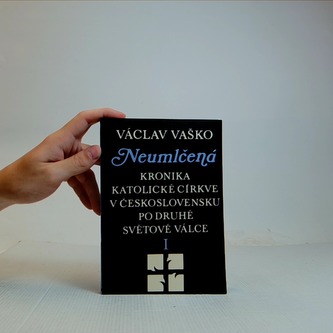 Neumlčená kronika katolické církve v Českosl...