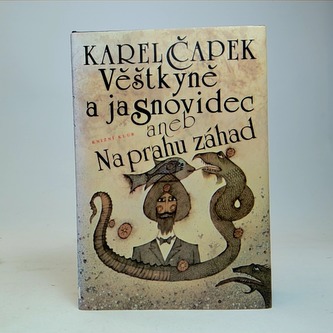 Věštkyně a jasnovidec aneb na prahu záhad