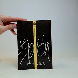 Špión vypovídá