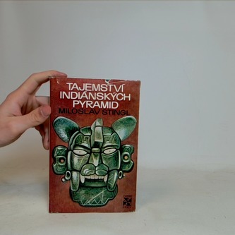 Tajemství indiánských pyramid