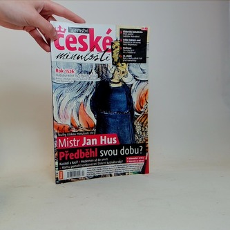 Tajemství české minulosti - Mistr Jan Hus - předběhl svou dobu?