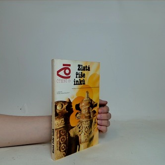 Zlatá říše Inků