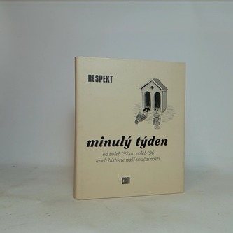 Minulý týden: od voleb '92 do voleb '96 aneb historie naší současnosti