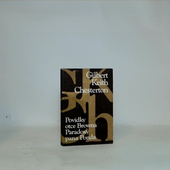 Povídky otce Browna / Paradoxy pana Ponda