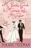 A Bride's Guide to Marriage and Murder
