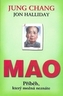 Mao - Příběh, ktorý možná neznáte