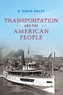 Transportation and the American People