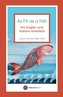 As Fit as a Fish
