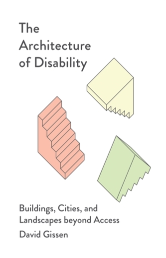 The Architecture of Disability