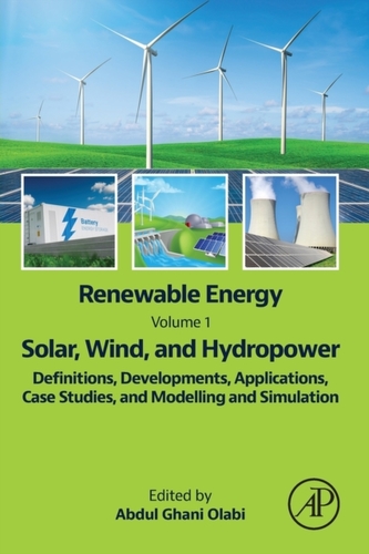 Renewable Energy - Volume 1: Solar, Wind, and Hydropower