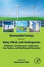 Renewable Energy - Volume 1: Solar, Wind, and Hydropower