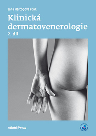 Klinická dermatovenerologie 2. díl