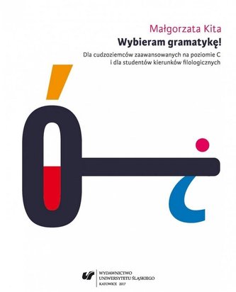 Wybieram gramatykę! Dla cudzoziemców... w.3 Wybieram gramatykę! Dla cudzoziemców... w.3