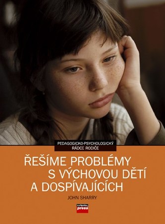 Řešíme problémy s výchovou dětí a dospívajících