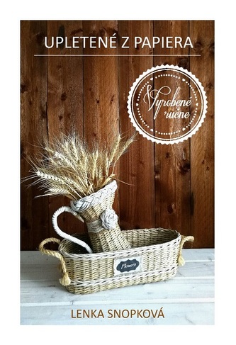 Upletené z papiera Upletené z papiera