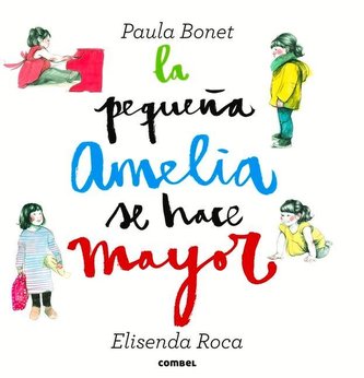 La Pequeña Amelia Se Hace Mayor