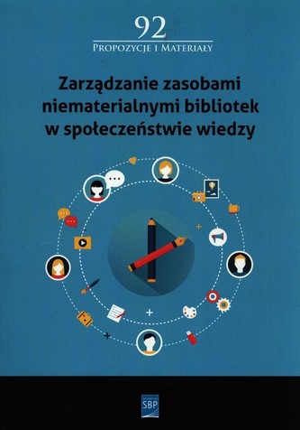 Zarządzanie zasobami niematerialnymi bibliotek w społeczeństwie wiedzy
